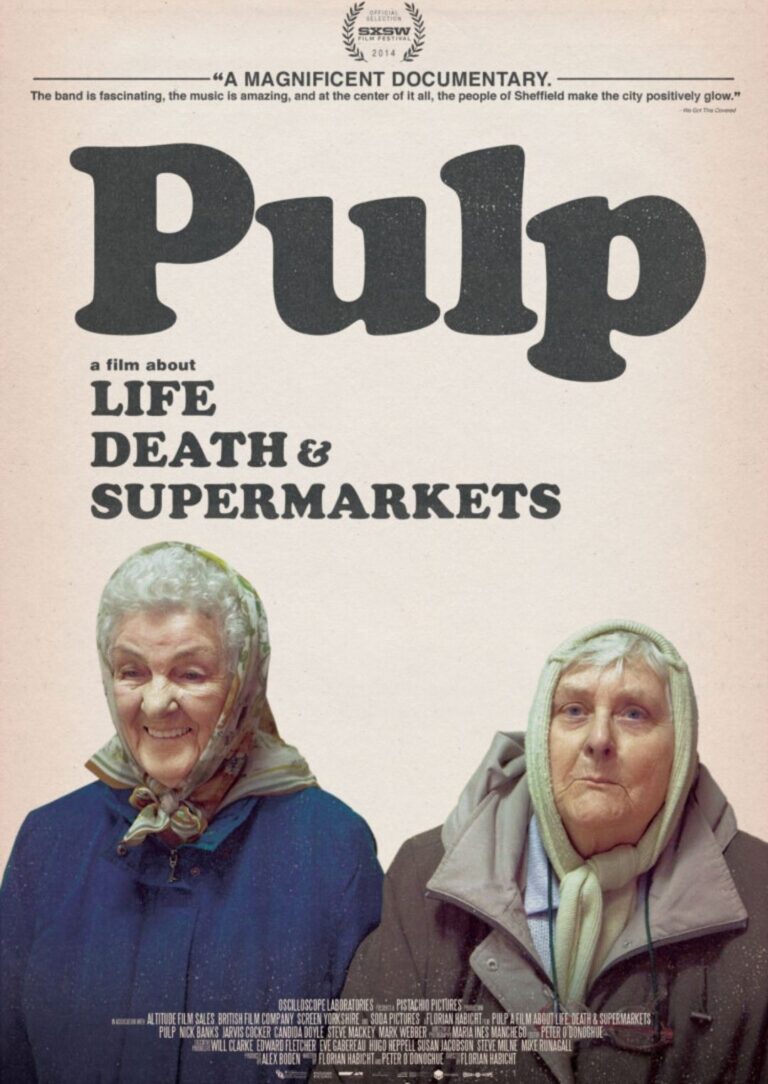 ''Pulp: A Film About Life, Death & Supermarkets''