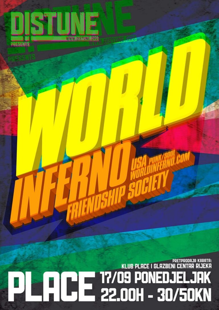 The World / Inferno Friendship Society, autor: Kristijan Vučković