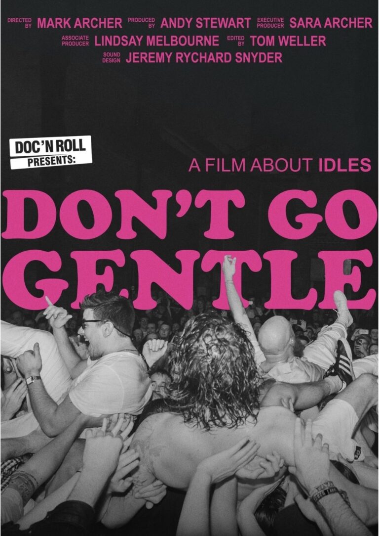 ''Don’t go gentle - film about IDLES''_Impulse Festival #9_official cinema movie poster